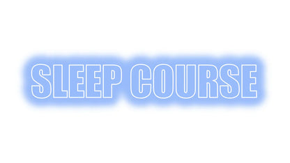 Sleep Course